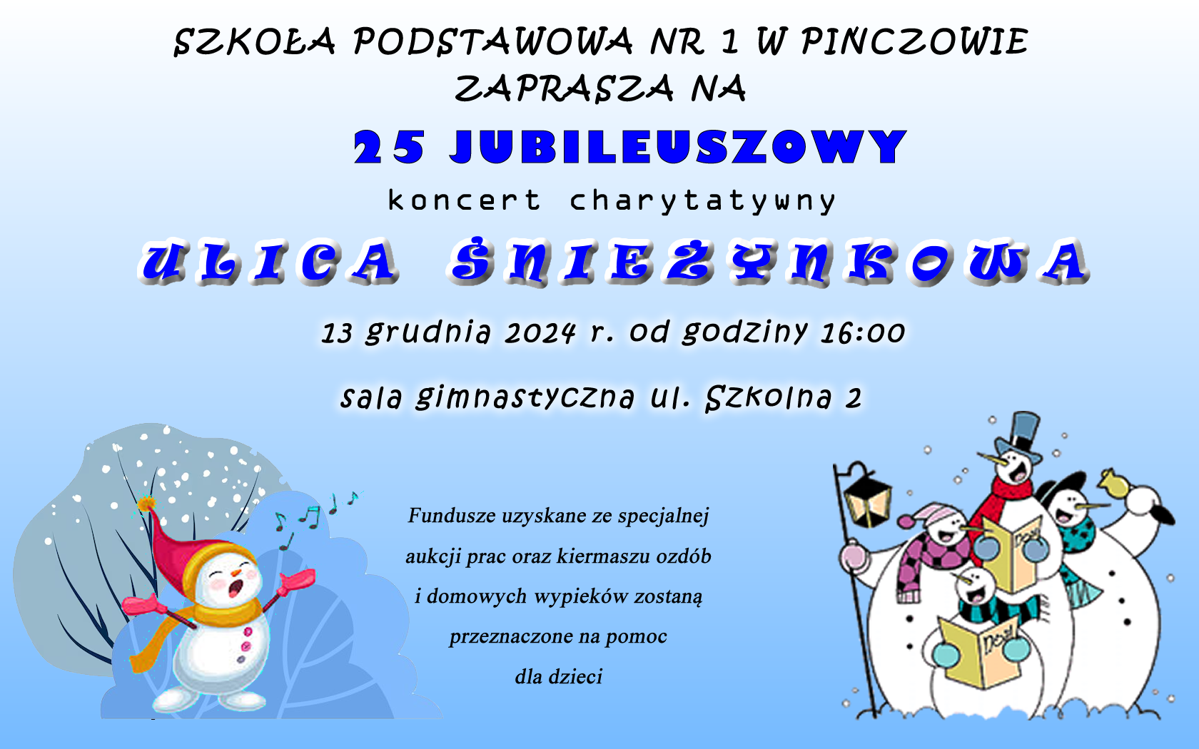 25 Jubileuszowa "Ulica Śnieżynkowa"
