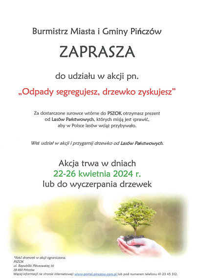 "Odpady segregujesz, drzewko zyskujesz".